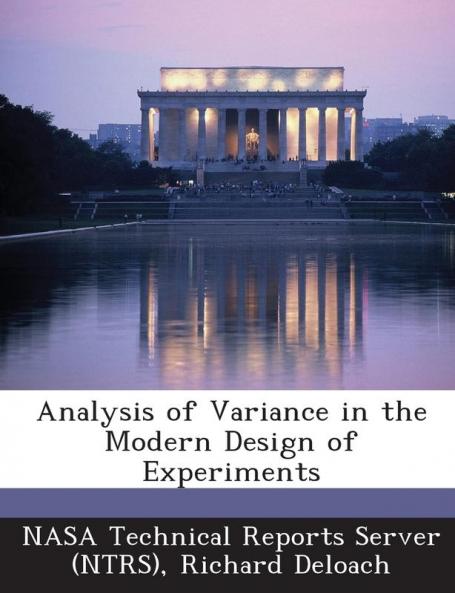 Analysis of Variance in the Modern Design of Experiments