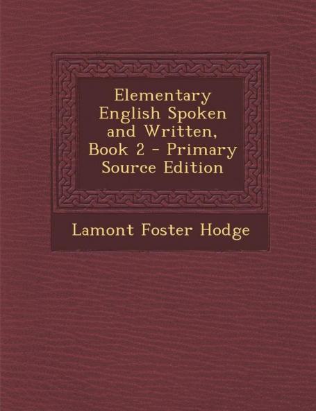 Elementary English Spoken and Written Book 2