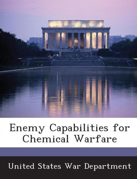Enemy Capabilities for Chemical Warfare