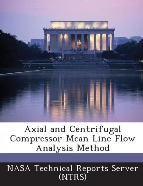 Axial and Centrifugal Compressor Mean Line Flow Analysis Method