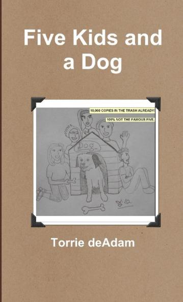 Five Kids and a Dog