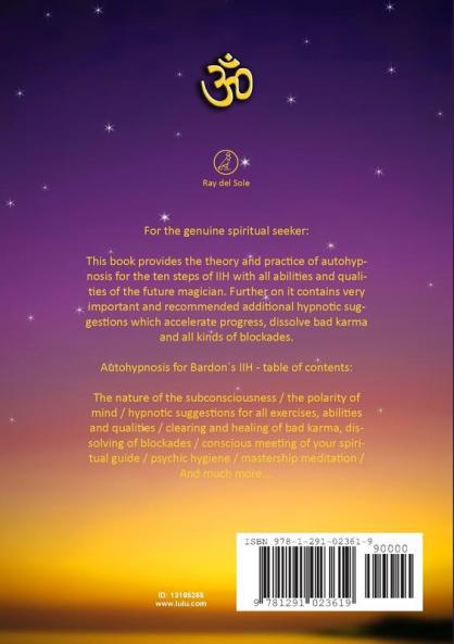 Autohypnosis for Franz Bardon´s Initiation into Hermetics
