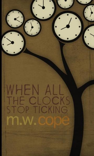 When All The Clocks Stop Ticking