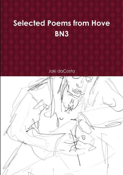 Selected Poems from Hove BN3