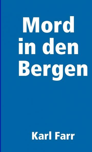 Mord in den Bergen