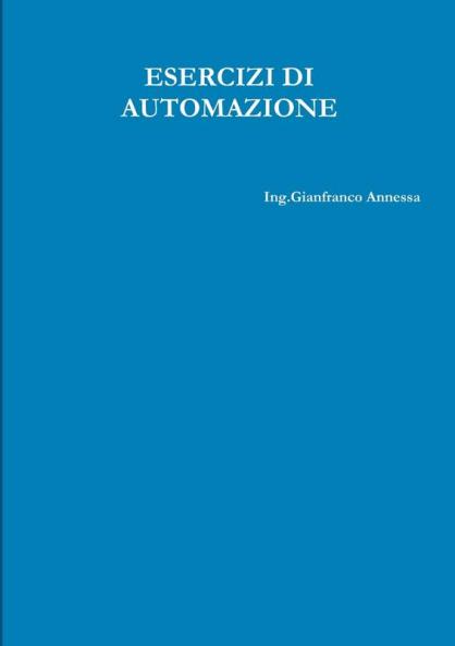 ESERCIZI DI AUTOMAZIONE