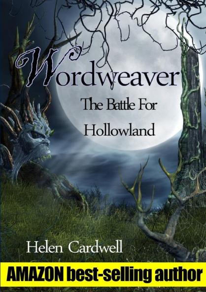Wordweaver; The Battle For Hollowland