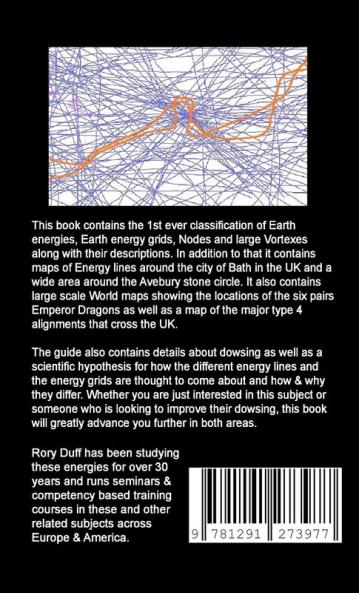 A guide to Leylines Earth Energy lines Nodes & Large Vortexes