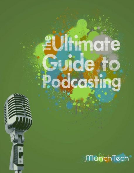 The Ultimate Guide to Podcasting (B&W)