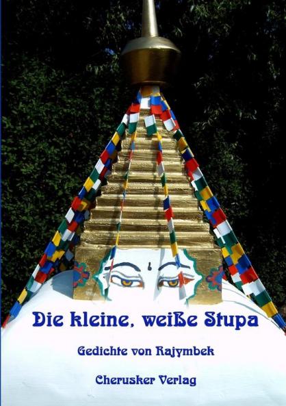 Die kleine weiße Stupa