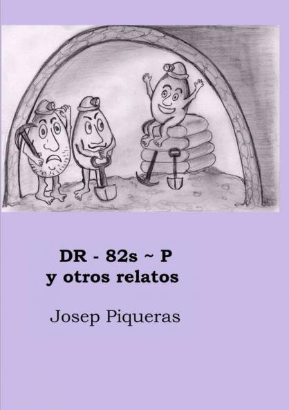 DR-82s~P y otros relatos