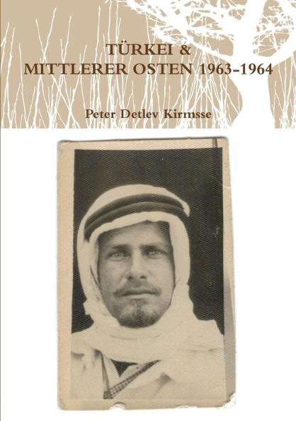 TÜRKEI & MITTLERER OSTEN   1963-64