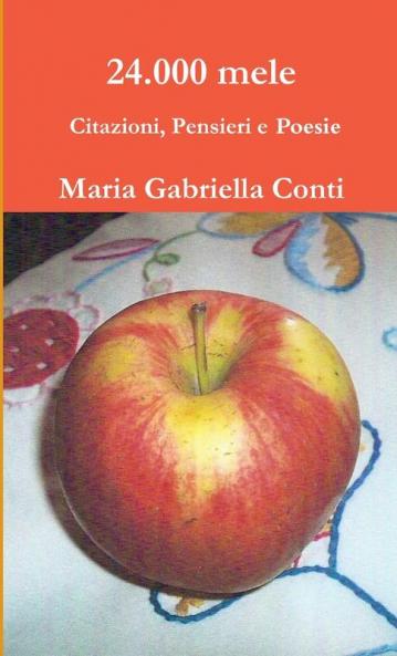 24.000 mele - Citazioni Pensieri e Poesie