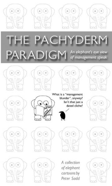 The Pachyderm Paradigm