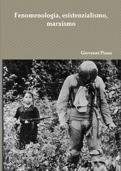 Fenomenologia esistenzialismo marxismo
