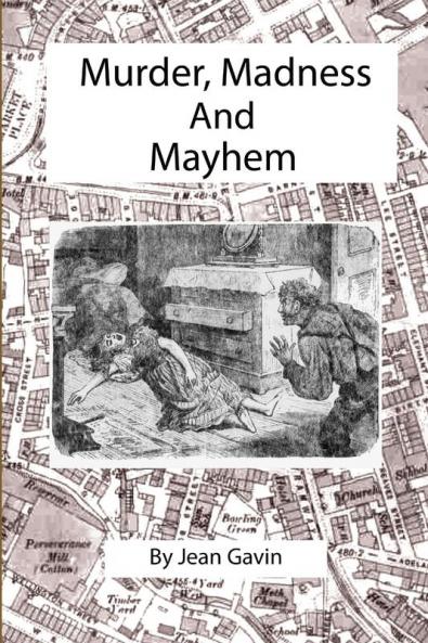 Murder Madness and Mayhem