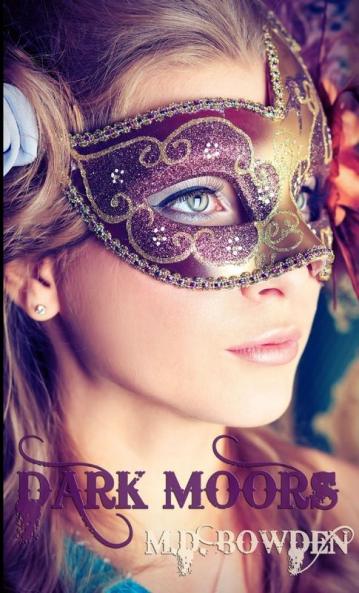 Dark Moors YA Version (The Two Vampires Book 4)