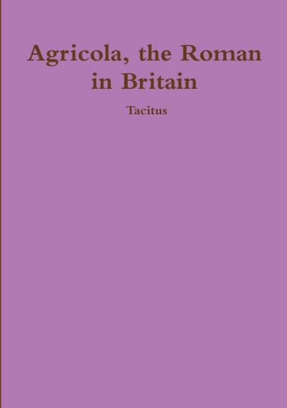 Agricola ther Roman in Britain