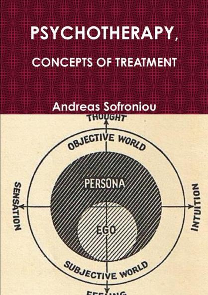 PSYCHOTHERAPY CONCEPTS OF TREATMENT
