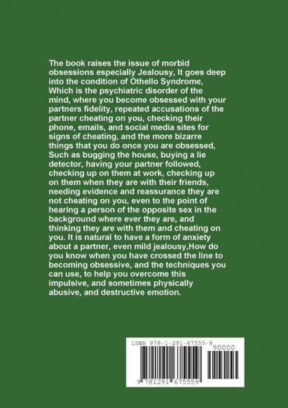 Living with Othello Syndrome