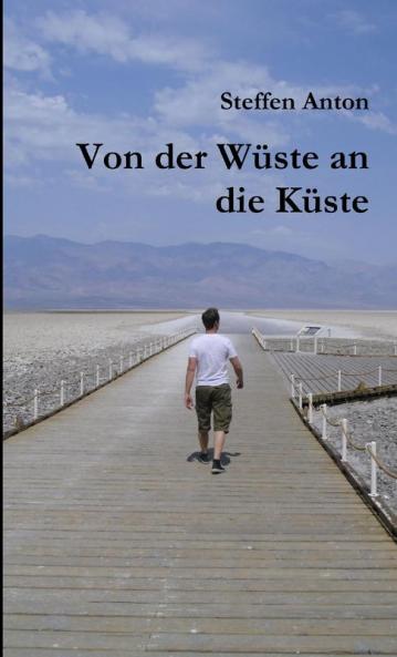 Von der Wüste an die Küste
