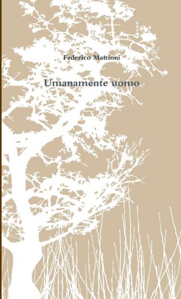 Umanamente uomo