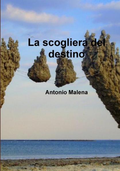 La scogliera del destino- seconda edizionei