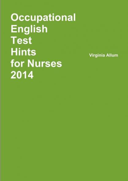 Occupational English Test Hints 2014