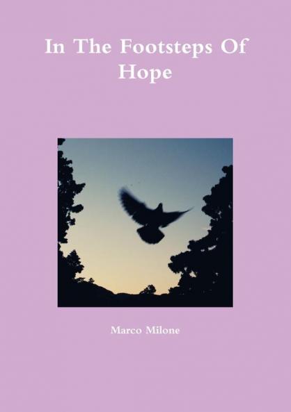 In The Footsteps Of Hope
