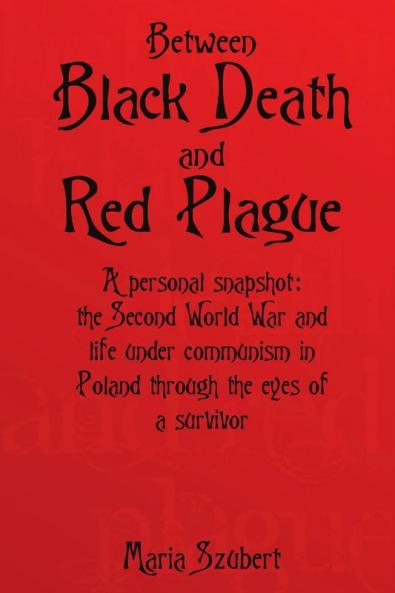 Between Black Death and Red Plague