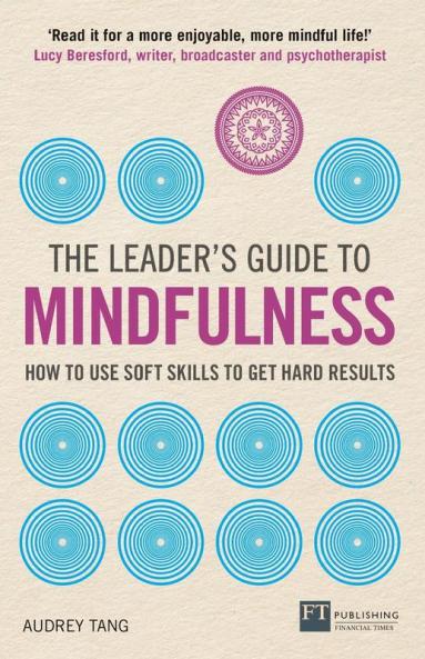 Leader's Guide to Mindfulness The (Book)