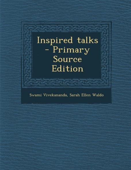 Inspired Talks - Primary Source Edition