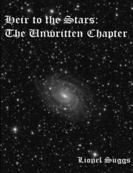 Heir to the Stars - The Unwritten Chapter