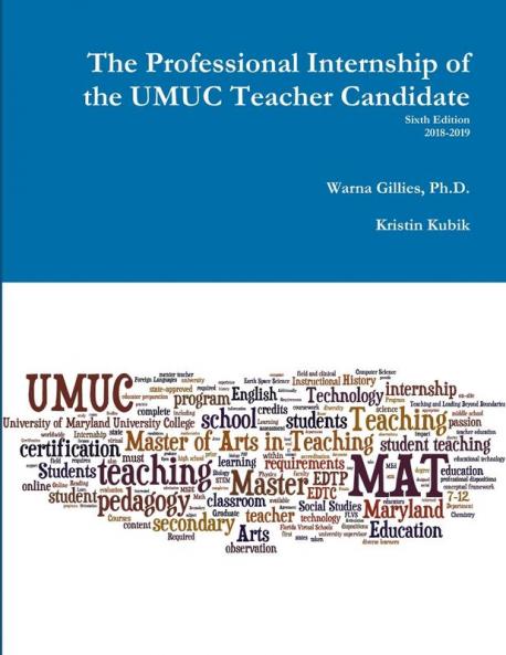 The Professional Internship of the UMUC Teacher Candidate