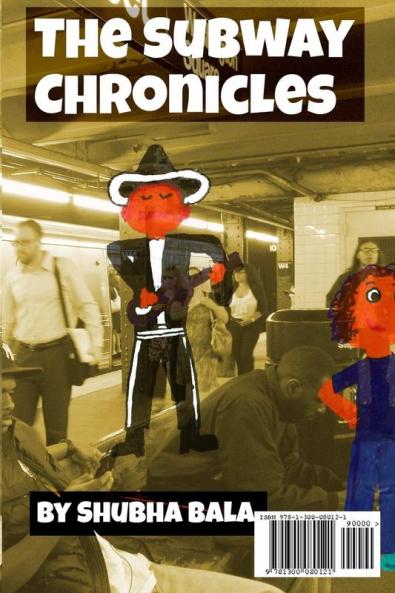 The Subway Chronicles