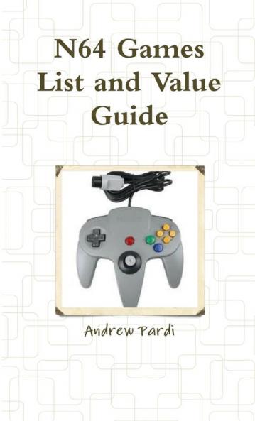 N64 Games List and Value Guide
