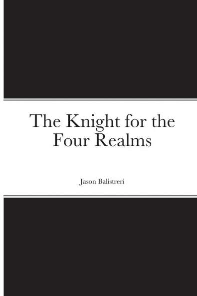The Knight for the Four Realms