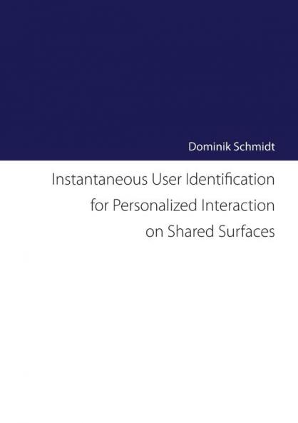 Instantaneous User Identification for Personalized Interaction on Shared Surfaces