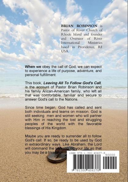 Leaving All To Follow God's Call