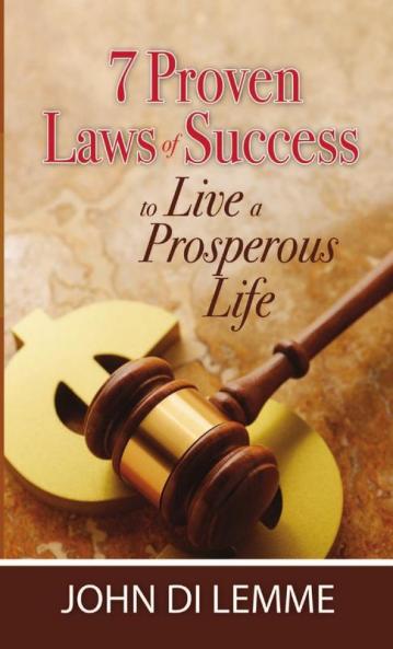 7 Proven Laws of Success to Live a Prosperous Life