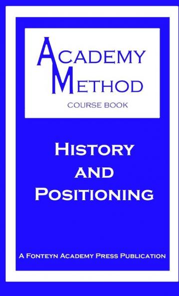 History and Positioning