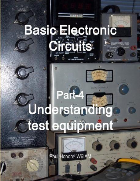 Basic Electronic Circuits Part-4 Understanding Test Equipment