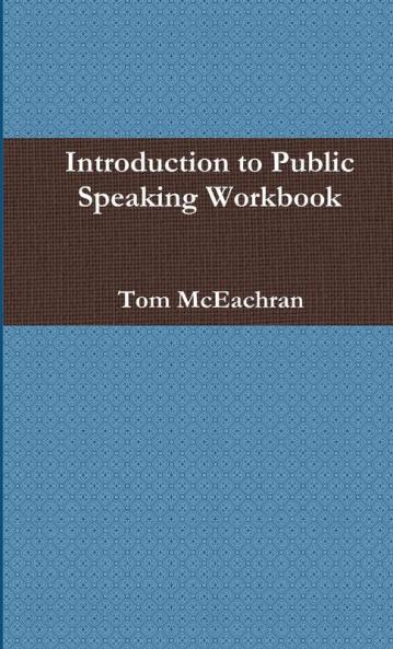 Introduction to Public Speaking Workbook