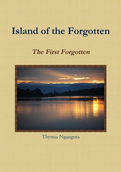Island of the Forgotten - The First Forgotten