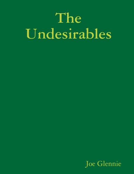 The Undesirables