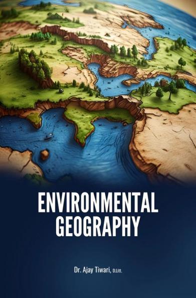 ENVIRONMENTAL GEOGRAPHY