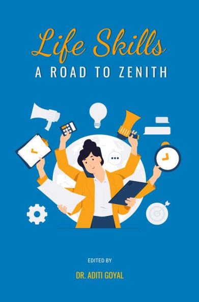 LIFE SKILLS: A ROAD TO ZENITH