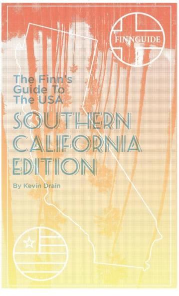 The Finn's Guide to the USA Southern California Edition