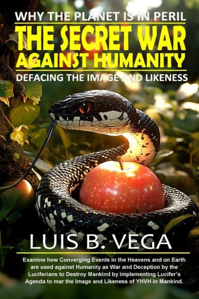 THE SECRET WAR AGAINST HUMANITY