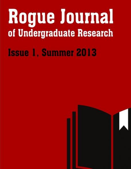 Rogue Journal of Undergraduate Research Issue 1